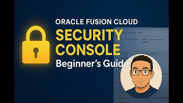 Oracle Fusion Cloud Security Console Explained | Beginner’s Guide (Full Walkthrough)
