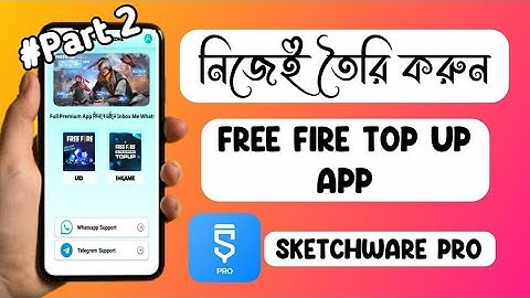 #Part2 How To Make freefire App In Mobile Sketchware | তৈরি করুন ফ্রী ফায়ার টপ আপ অ্যাপ্লিকেশন