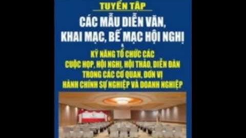 Mẫu diễn văn khai mạc hội nghị tập huấn năm 2024