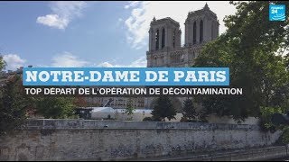 Pollution au plomb de Notre-Dame de Paris : top départ de l'opération de décontamination