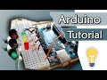 Arduino Tutorial: Eigene Beispielschaltung, ersten Sketch schreiben | Arduino #3