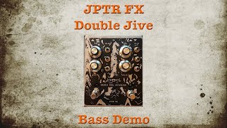 Jptr Fx Double Jive - Bass Demo