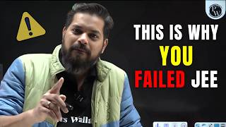 Why 99 Students Fail In Jee   Ft Pankaj Sir