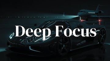 Deep Focus Music • Chillout Beats for Intense Work & Study Flow