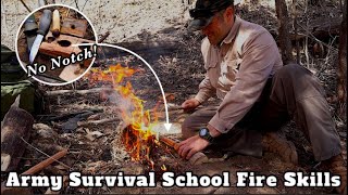 Military and Civilian Survival School Fire Skills!