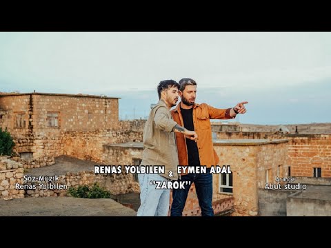 RENAS YOLBİLEN & EYMEN ADAL ZAROK