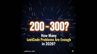 How Many LeetCode Problems Are Enough in 2026? (Real Answer)