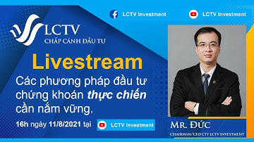 #25:  Các chiến lược đầu tư cổ phiếu thực chiến cơ bản