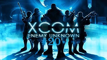 XCOM: Enemy Unknown - EP20 - Alien Base Assault
