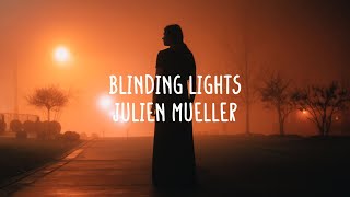 Julien Müller - Blinding Lights (Lyrics)