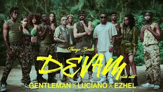 Gentleman x Luciano x Ezhel - DEVAM (Club edit)