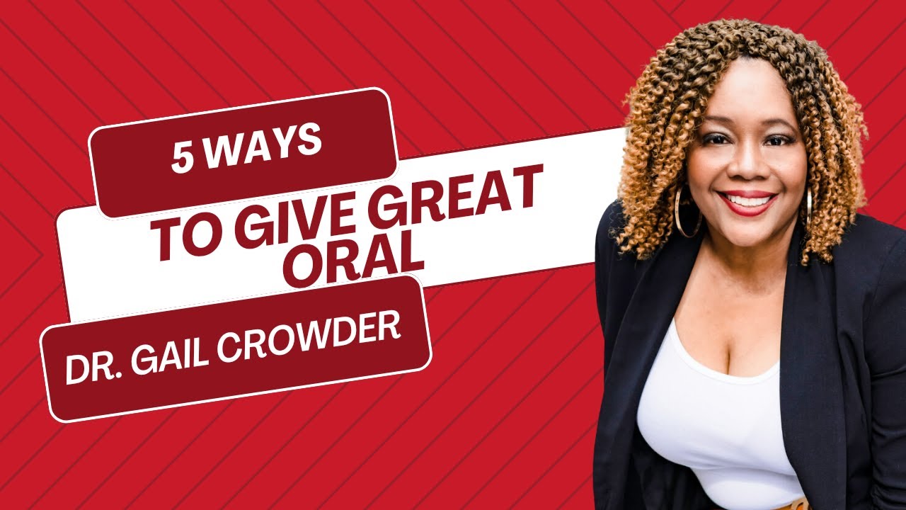 5 Ways To Give Great Oral - YouTube