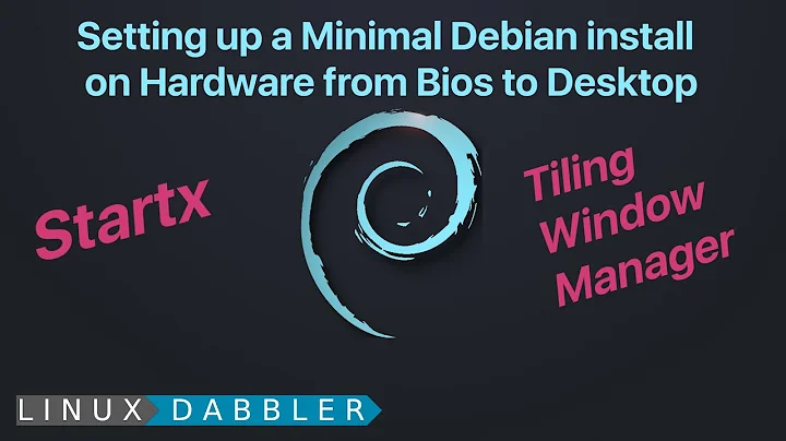 Debian Minimal Install on Bare Metal