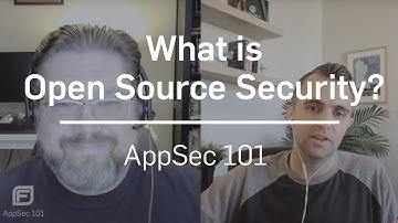 What is Open Source Security? | AppSec 101