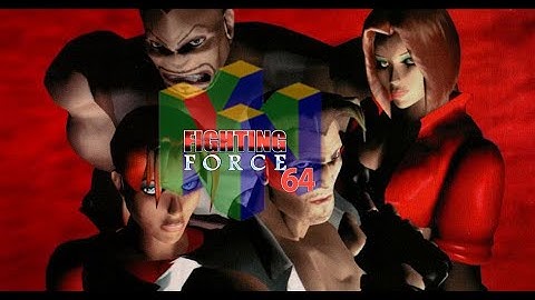 Fighting Force 64: Smasher playthrough (Normal)