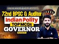 72nd BPSC &amp; Auditor 2026 | Indian Polity | Legislature, Governor, Vidhan Sabha &amp; Council | MCQs