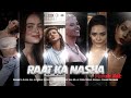 Raat ka nasha  female edit   all female edit   syren edit  best edit ever  edit actress