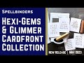 New! Hexi-Gems &amp; Glimmer Cardfront Sentiments Collections | #teamspellbinders #neverstopmaking