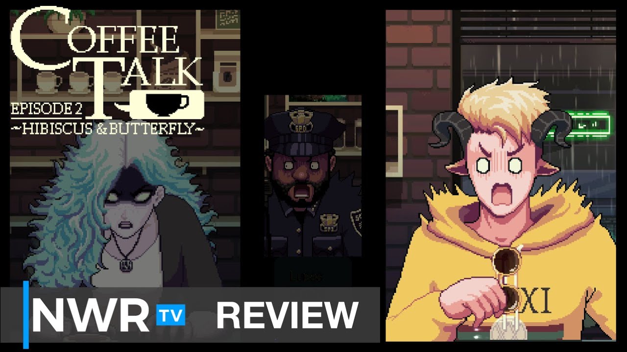 Coffee Talk Episode 2: Hibiscus and Butterfly (Switch) Review (Video Game Video Review)