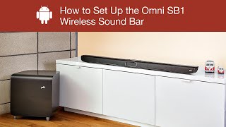 Polk Audio Magnifi – Open Box Voice-optimizing Soundbar w/ Wireless Sub How to Set Up the Polk Omni SB1 Wireless Sound Bar - Android Device