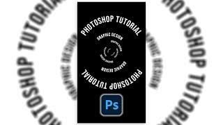 Photoshop Tutorial Type Text in a Circle Path - Graphic Design Photoshop Text Effect #Shorts