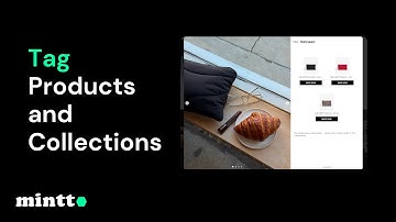 Mintt - Instafeed / Instagram Feed | How to tag products or collections (outdated)