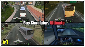 Bus Simulator: Ultimate - iOS/Android GamePlay #1