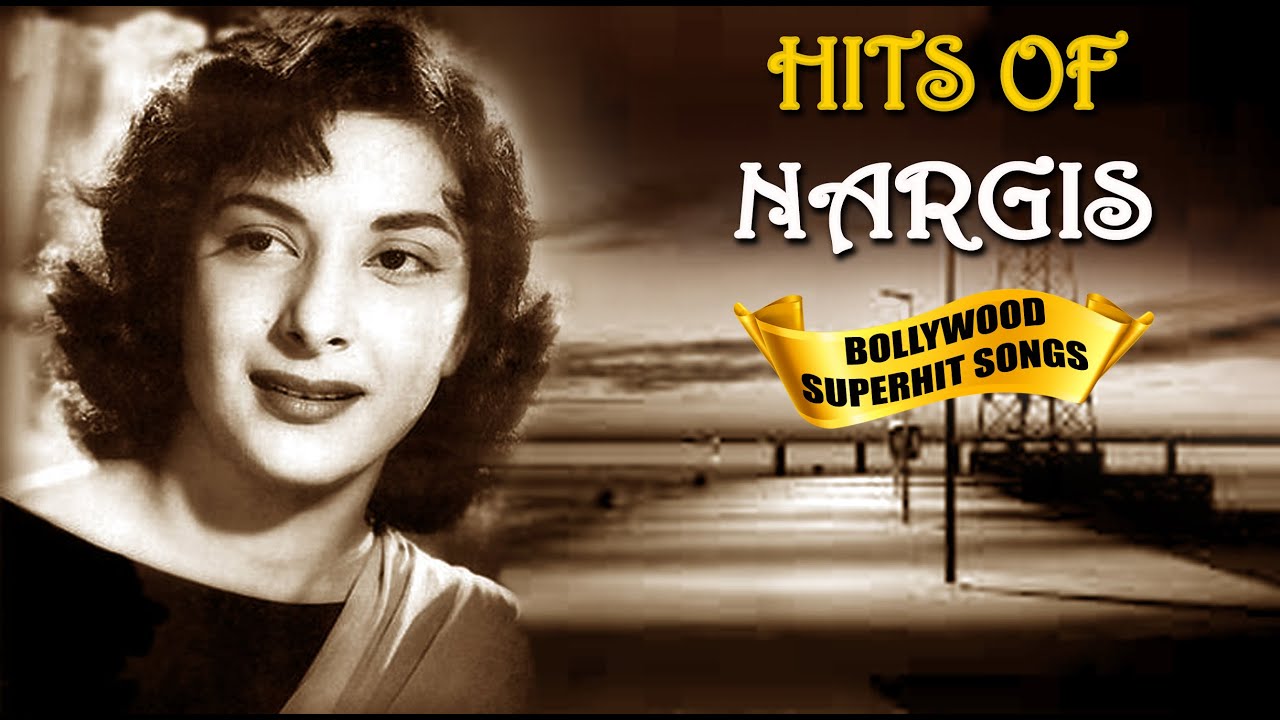 Nargis Super Hit Songs    10   HD Songs Bollywood