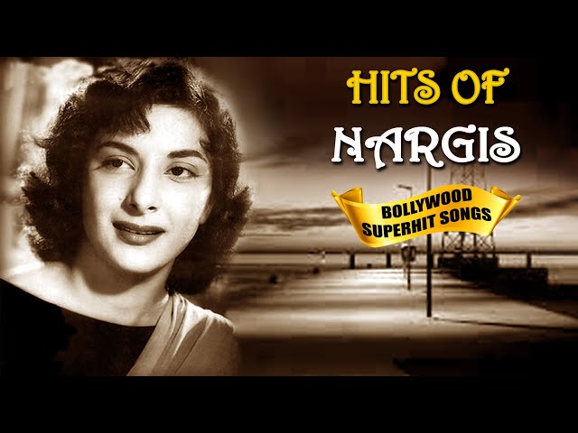 Nargis Super Hit Songs नरगिस दत्त के 10 गाने | HD Songs Bollywood class=