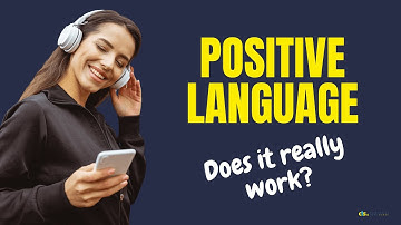 Using Positive Language for Customer Service