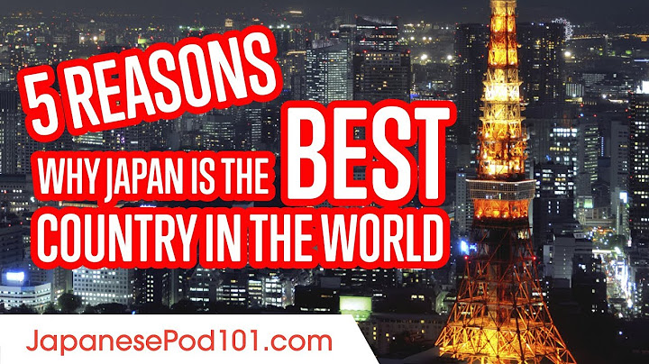 5 Reasons Why Japan is the Best Country in the World!
