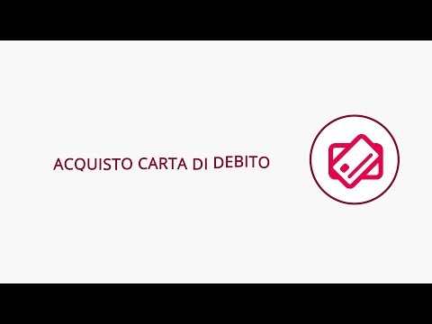 Acquisto carta di debito – Digital Banking - Banca Monte dei Paschi di Siena