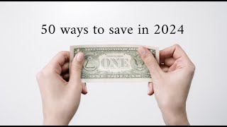 50 Ways To Save Money in 2024 by Kyra Ann 9,871 views 4 months ago 18 minutes