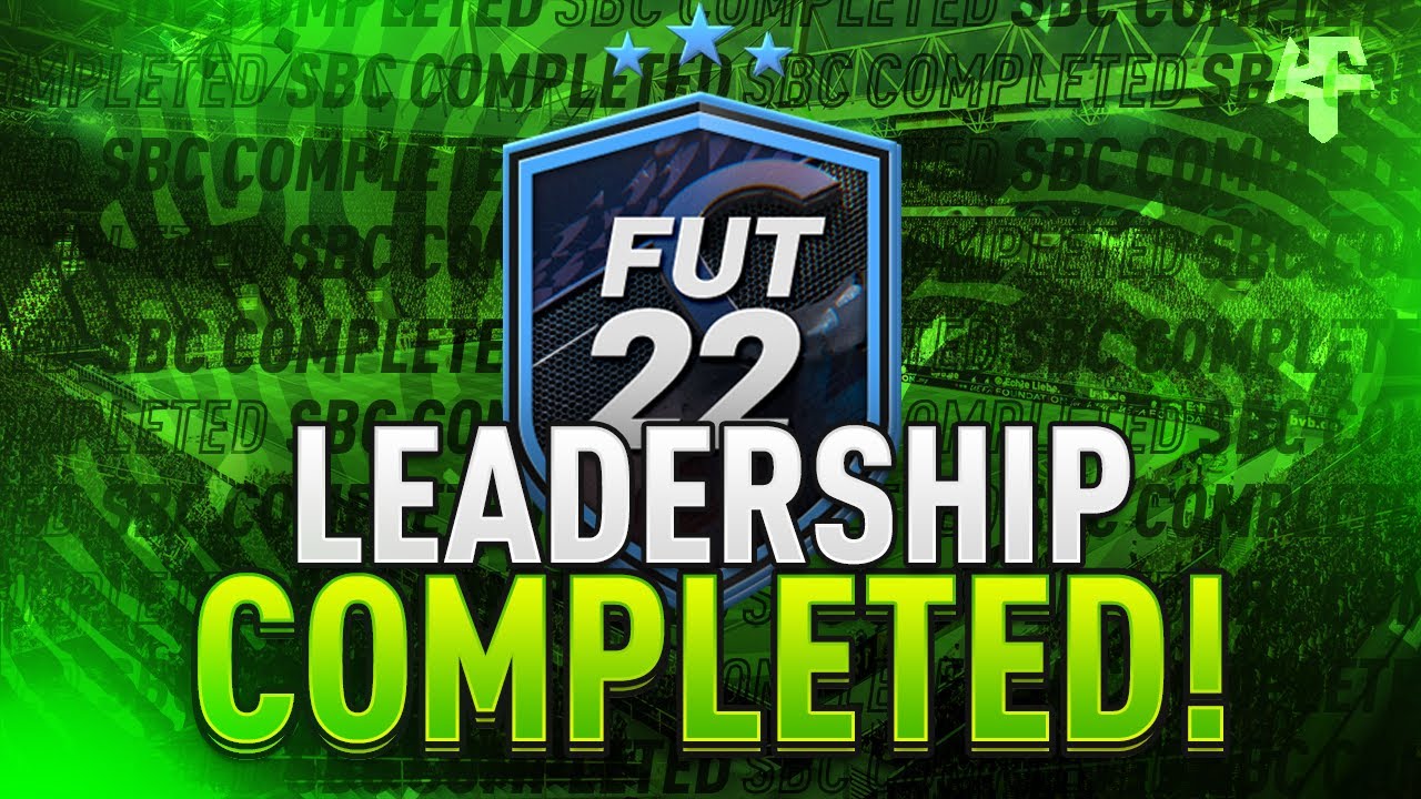 Leadership SBC Completed - Tips & Cheap Method - Fifa 22