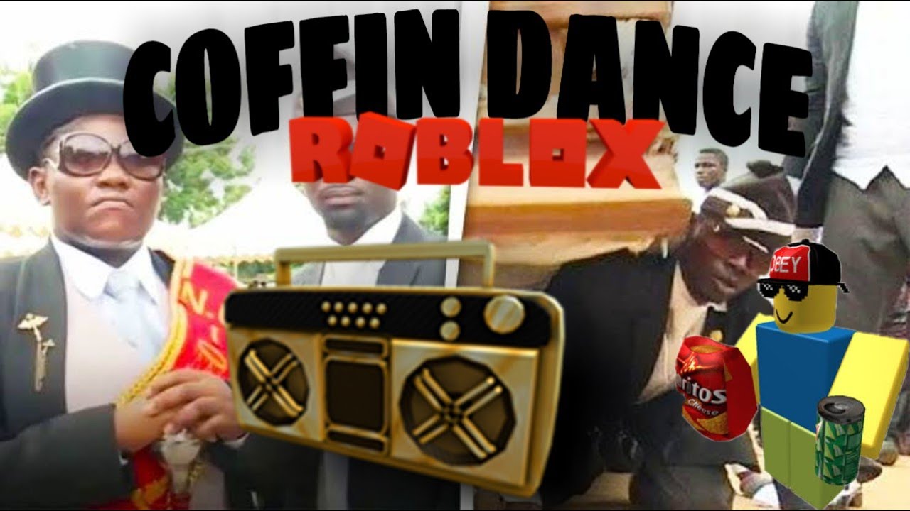 Coffin Dance Roblox Id Code 07 2021 - roblox id for oof coffin dance