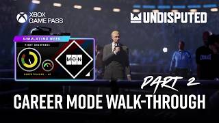 Career mode in Undisputed - Part 2 👑 @PlayUndisputed