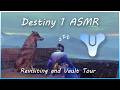 [ASMR] Destiny 1 - Cozy exploring and vault tour