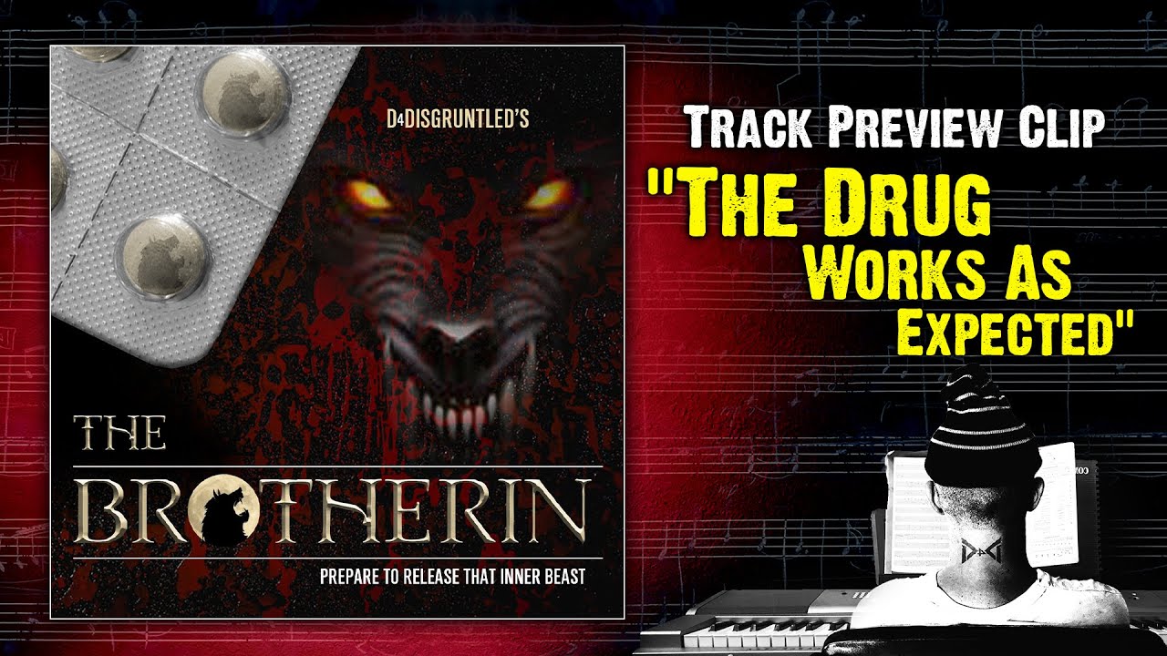 Track Preview - "The Drug Works As Expected" || "The Brotherin" -  Concept Soundtrack Album