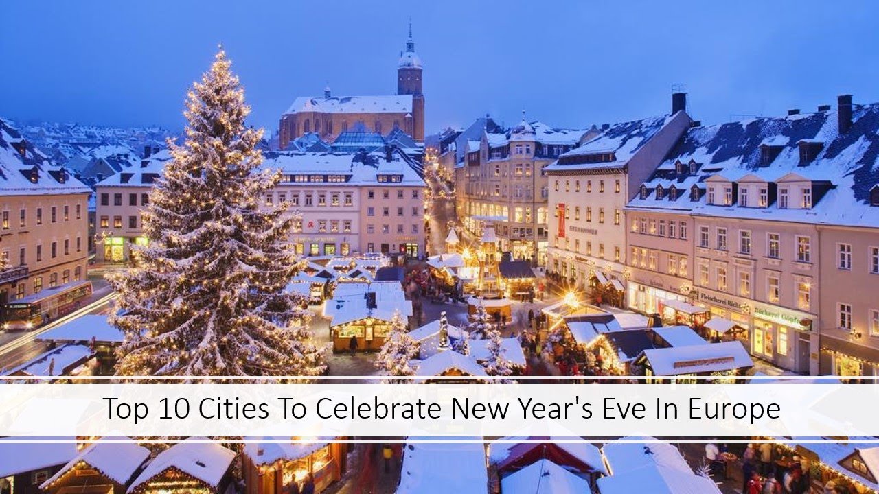 Top 10 Cities To Celebrate New Year's Eve In Europe | 4K - YouTube