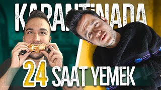 KARANTİNADA 24 SAAT YEMEK YEMEK! ft. @muratabigf