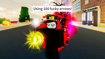 Using 100 LUCKY ARROWS In The New Halloween Update (YBA)