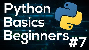 Python Programming Basics for Beginners #7 - Booleans