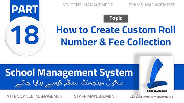 School Management System | Part-18 | Create Custom Roll Number & Fee Collection