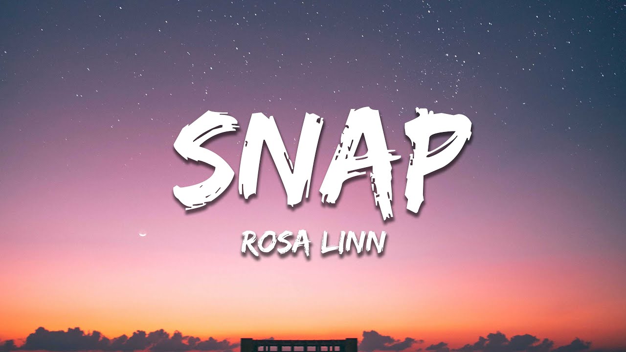 Rosa Linn Snap (Fargo Remix) Lyrics YouTube