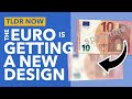 Euro Banknote Redesign Explained - TLDR News