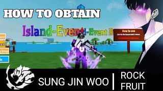 HOW TO OBTAIN SUNG JIN WOO | ROCK FRUIT NEW UPDATE 93[2024]