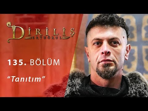 Diriliş Ertuğrul 135. Bölüm Fragman