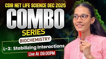 Stabilizing Interaction-1 | BIOCHEMISTRY | CSIR-NET LIFESCIENCE DEC 2025 #apnasapnajrf