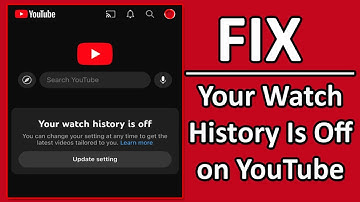 How To Fix "Your Watch History Is Off" on YouTube