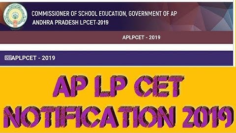 LP CET 2019 NOTIFICATION DETAILS